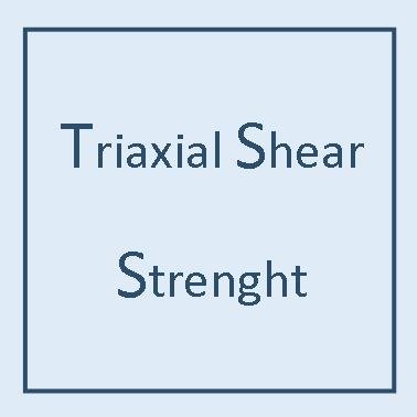TRIAXIAL shear strenght