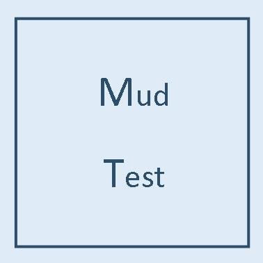 mud test